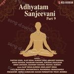 Adhyatam Sanjeevani Part 9 - Parthiv Gohil Song Download